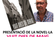 Presentació de “Vuit dies de maig”